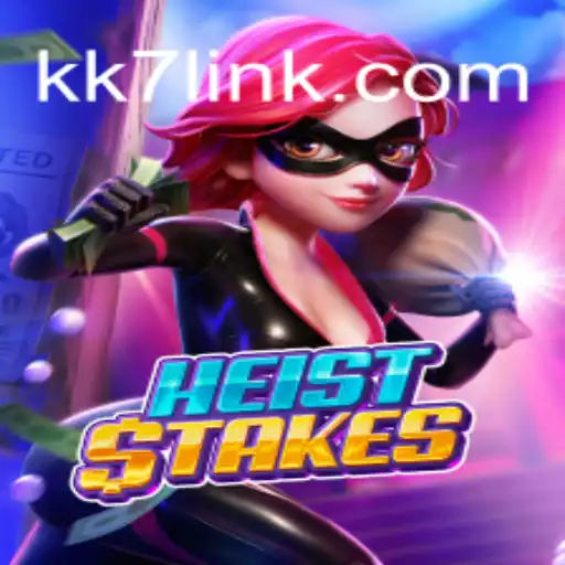 HeistStakes: The Ultimate Casino Experience on KK7.COM Platform